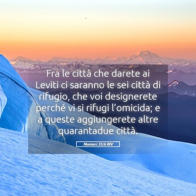 Picture 05 - Numeri 35:6 RIV - Fra le città che darete ai Leviti ci saranno le - Bible Verse Picture