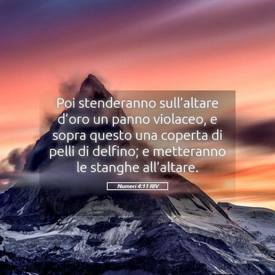 Picture 05 - Numeri 4:11 RIV - Poi stenderanno sull’altare d’oro un panno - Bible Verse Picture