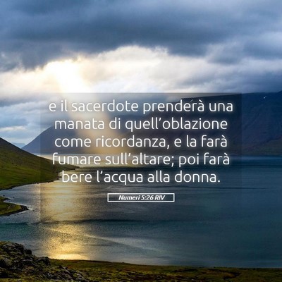 Picture 05 - Numeri 5:26 RIV - e il sacerdote prenderà una manata di - Bible Verse Picture