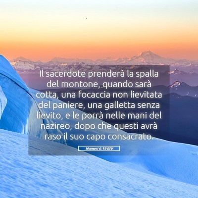 Picture 05 - Numeri 6:19 RIV - Il sacerdote prenderà la spalla del montone, - Bible Verse Picture