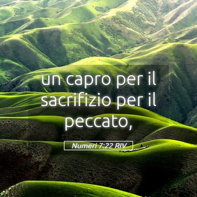 Picture 05 - Numeri 7:22 RIV - un capro per il sacrifizio per il - Bible Verse Picture