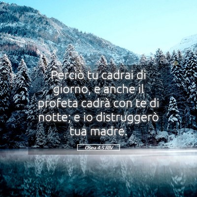 Picture 05 - Osea 4:5 RIV - Perciò tu cadrai di giorno, e anche il profeta - Bible Verse Picture