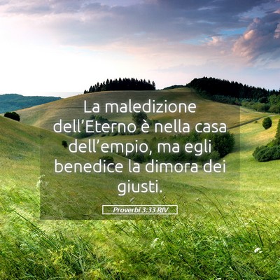 Picture 05 - Proverbi 3:33 RIV - La maledizione dell’Eterno è nella casa - Bible Verse Picture
