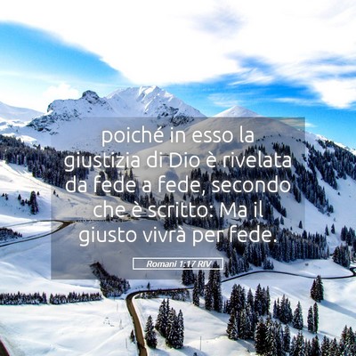 Picture 05 - Romani 1:17 RIV - poiché in esso la giustizia di Dio è rivelata - Bible Verse Picture