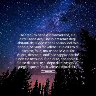 Picture 05 - Rut 4:4 RIV - Ho creduto bene d’informartene, e di dirti: - Bible Verse Picture