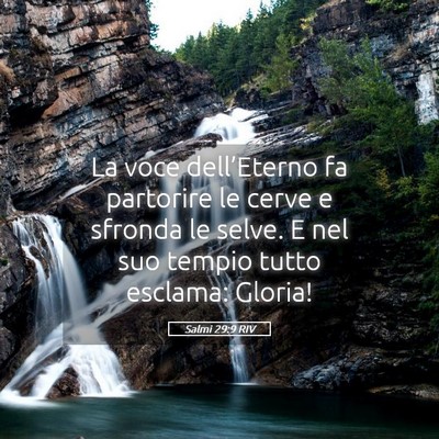 Picture 05 - Salmi 29:9 RIV - La voce dell’Eterno fa partorire le cerve e - Bible Verse Picture