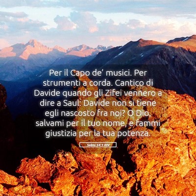 Picture 05 - Salmi 54:1 RIV - Per il Capo de’ musici. Per strumenti a corda. - Bible Verse Picture