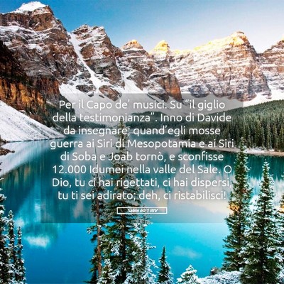 Picture 05 - Salmi 60:1 RIV - Per il Capo de’ musici. Su “il giglio della - Bible Verse Picture