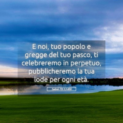 Picture 05 - Salmi 79:13 RIV - E noi, tuo popolo e gregge del tuo pasco, ti - Bible Verse Picture