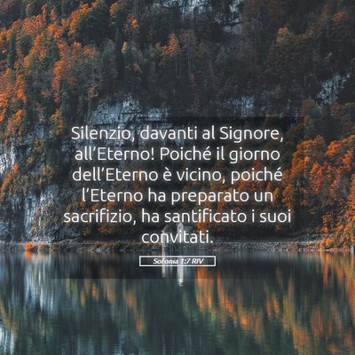 Picture 05 - Sofonia 1:7 RIV - Silenzio, davanti al Signore, all’Eterno! - Bible Verse Picture