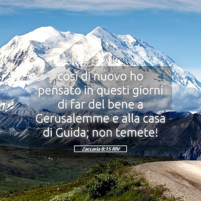 Picture 05 - Zaccaria 8:15 RIV - così di nuovo ho pensato in questi giorni di far - Bible Verse Picture
