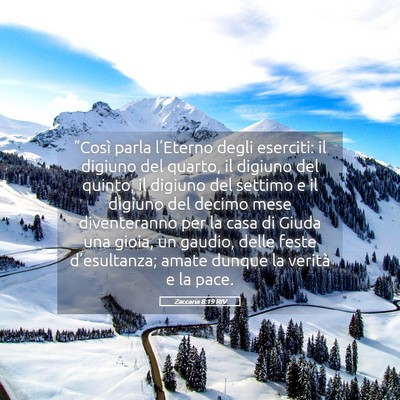 Picture 05 - Zaccaria 8:19 RIV - “Così parla l’Eterno degli eserciti: il - Bible Verse Picture