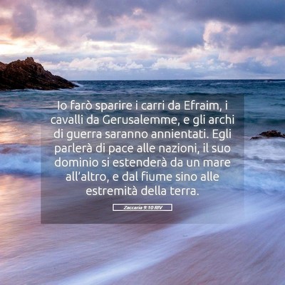 Picture 05 - Zaccaria 9:10 RIV - Io farò sparire i carri da Efraim, i cavalli da - Bible Verse Picture