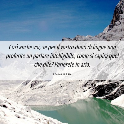 Picture 06 - 1 Corinzi 14:9 RIV - Così anche voi, se per il vostro dono di lingue - Bible Verse Picture