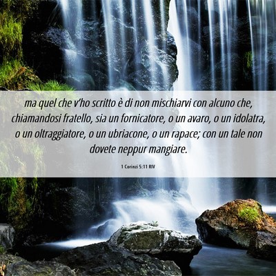 Picture 06 - 1 Corinzi 5:11 RIV - ma quel che v’ho scritto è di non mischiarvi - Bible Verse Picture