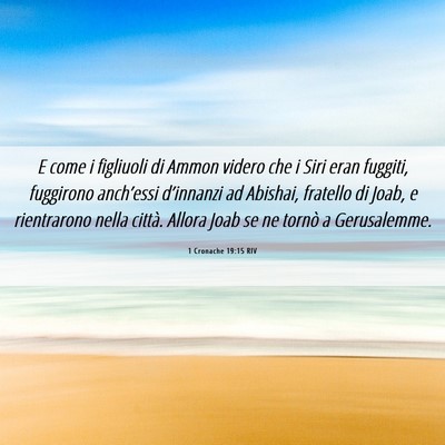 Picture 06 - 1 Cronache 19:15 RIV - E come i figliuoli di Ammon videro che i Siri - Bible Verse Picture
