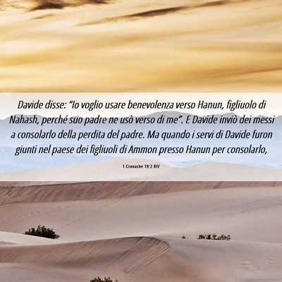 Picture 06 - 1 Cronache 19:2 RIV - Davide disse: “Io voglio usare benevolenza - Bible Verse Picture