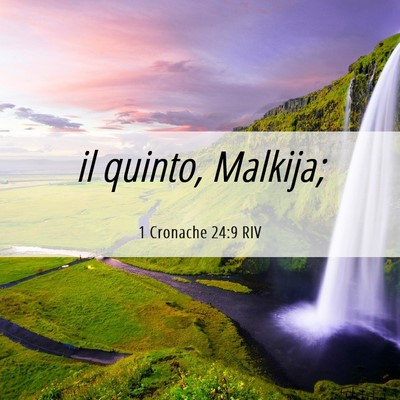 Picture 06 - 1 Cronache 24:9 RIV - il quinto, - Bible Verse Picture