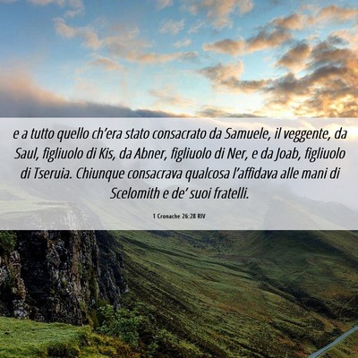 Picture 06 - 1 Cronache 26:28 RIV - e a tutto quello ch’era stato consacrato da - Bible Verse Picture