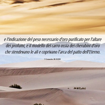 Picture 06 - 1 Cronache 28:18 RIV - e l’indicazione del peso necessario d’oro - Bible Verse Picture