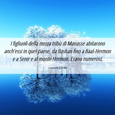 Picture 06 - 1 Cronache 5:23 RIV - I figliuoli della mezza tribù di Manasse - Bible Verse Picture