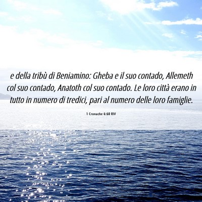 Picture 06 - 1 Cronache 6:60 RIV - e della tribù di Beniamino: Gheba e il suo - Bible Verse Picture