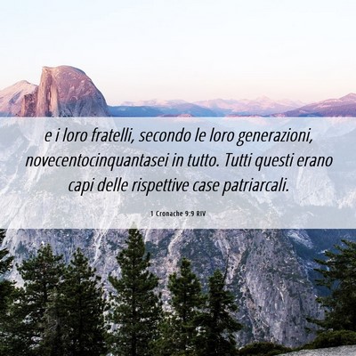 Picture 06 - 1 Cronache 9:9 RIV - e i loro fratelli, secondo le loro generazioni, - Bible Verse Picture