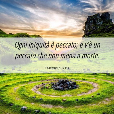Picture 06 - 1 Giovanni 5:17 RIV - Ogni iniquità è peccato; e v’è un peccato - Bible Verse Picture