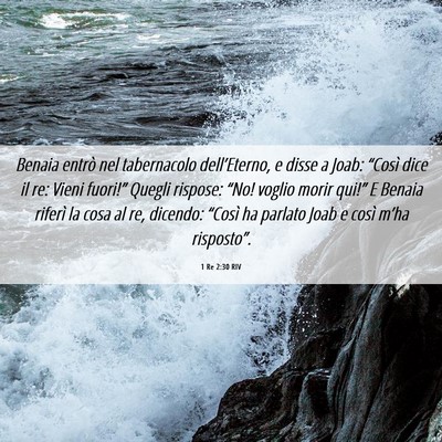 Picture 06 - 1 Re 2:30 RIV - Benaia entrò nel tabernacolo dell’Eterno, e - Bible Verse Picture