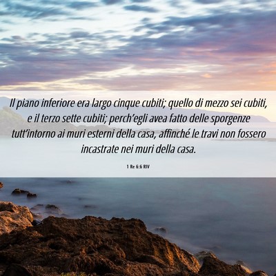 Picture 06 - 1 Re 6:6 RIV - Il piano inferiore era largo cinque cubiti; - Bible Verse Picture