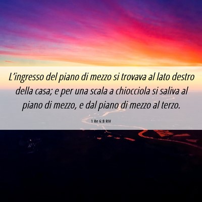 Picture 06 - 1 Re 6:8 RIV - L’ingresso del piano di mezzo si trovava al - Bible Verse Picture