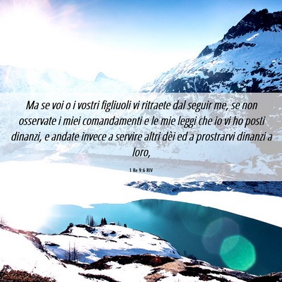 Picture 06 - 1 Re 9:6 RIV - Ma se voi o i vostri figliuoli vi ritraete dal - Bible Verse Picture