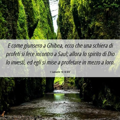 Picture 06 - 1 Samuele 10:10 RIV - E come giunsero a Ghibea, ecco che una schiera di - Bible Verse Picture