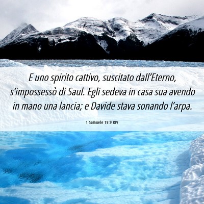 Picture 06 - 1 Samuele 19:9 RIV - E uno spirito cattivo, suscitato dall’Eterno, - Bible Verse Picture