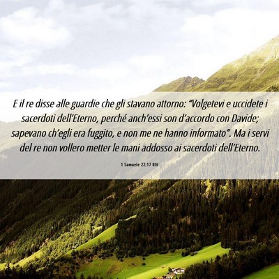 Picture 06 - 1 Samuele 22:17 RIV - E il re disse alle guardie che gli stavano - Bible Verse Picture