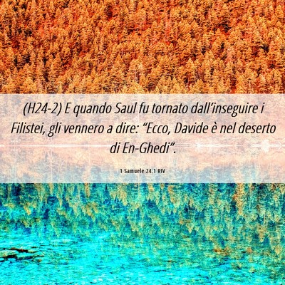Picture 06 - 1 Samuele 24:1 RIV - (H24-2) E quando Saul fu tornato dall’inseguire - Bible Verse Picture