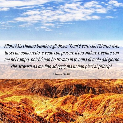 Picture 06 - 1 Samuele 29:6 RIV - Allora Akis chiamò Davide e gli disse: - Bible Verse Picture