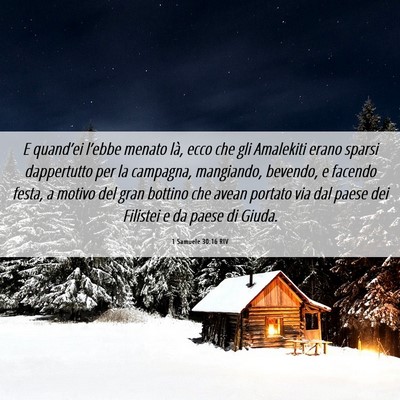 Picture 06 - 1 Samuele 30:16 RIV - E quand’ei l’ebbe menato là, ecco che gli - Bible Verse Picture