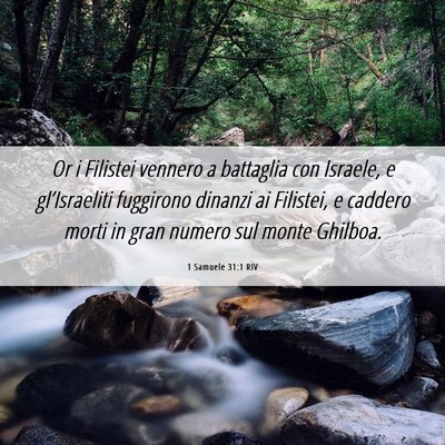 Picture 06 - 1 Samuele 31:1 RIV - Or i Filistei vennero a battaglia con Israele, e - Bible Verse Picture