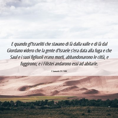 Picture 06 - 1 Samuele 31:7 RIV - E quando gl’Israeliti che stavano di là dalla - Bible Verse Picture