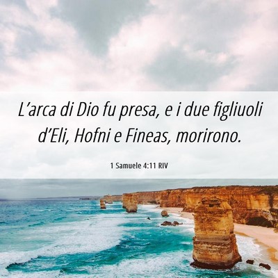 Picture 06 - 1 Samuele 4:11 RIV - L’arca di Dio fu presa, e i due figliuoli - Bible Verse Picture