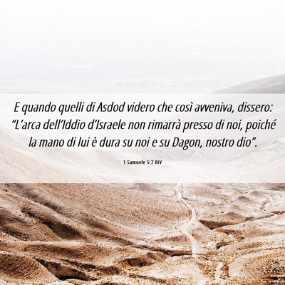 Picture 06 - 1 Samuele 5:7 RIV - E quando quelli di Asdod videro che così - Bible Verse Picture