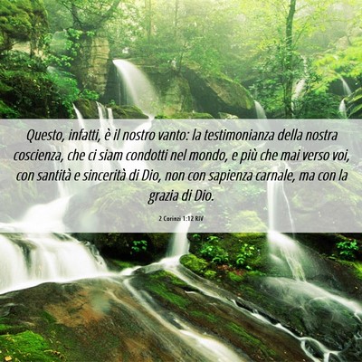 Picture 06 - 2 Corinzi 1:12 RIV - Questo, infatti, è il nostro vanto: la - Bible Verse Picture