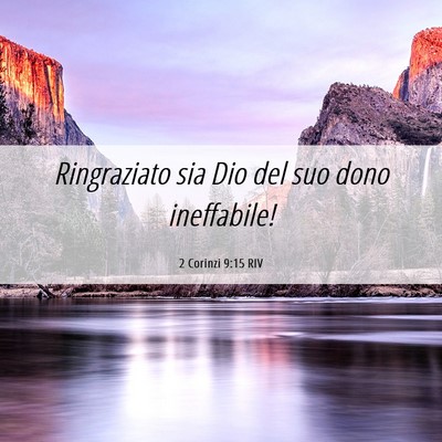 Picture 06 - 2 Corinzi 9:15 RIV - Ringraziato sia Dio del suo dono - Bible Verse Picture