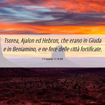 Picture 06 - 2 Cronache 11:10 RIV - Tsorea, Ajalon ed Hebron, che erano in Giuda e in - Bible Verse Picture