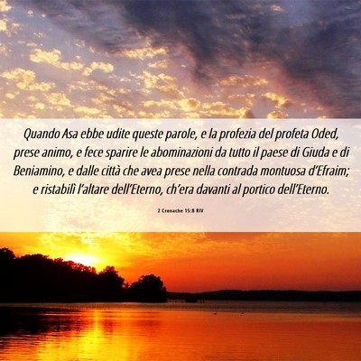 Picture 06 - 2 Cronache 15:8 RIV - Quando Asa ebbe udite queste parole, e la - Bible Verse Picture