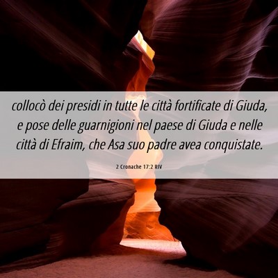 Picture 06 - 2 Cronache 17:2 RIV - collocò dei presidi in tutte le città - Bible Verse Picture