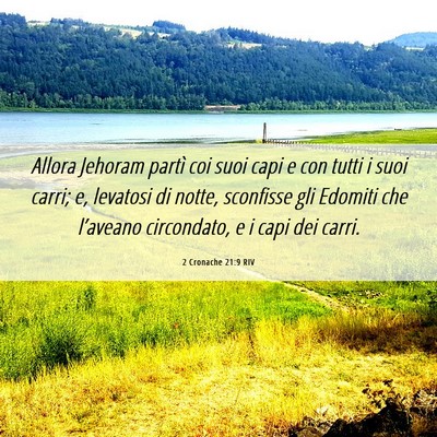 Picture 06 - 2 Cronache 21:9 RIV - Allora Jehoram partì coi suoi capi e con tutti i - Bible Verse Picture