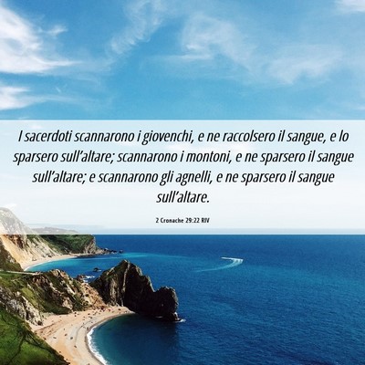 Picture 06 - 2 Cronache 29:22 RIV - I sacerdoti scannarono i giovenchi, e ne - Bible Verse Picture
