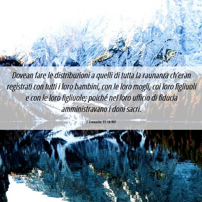 Picture 06 - 2 Cronache 31:18 RIV - Dovean fare le distribuzioni a quelli di tutta la - Bible Verse Picture